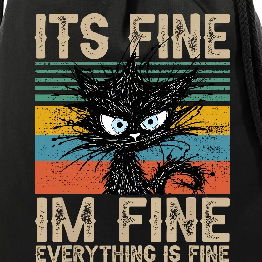 Its Fine Im Fine Everything Is Fine Funny Black Cat Women Drawstring Bag