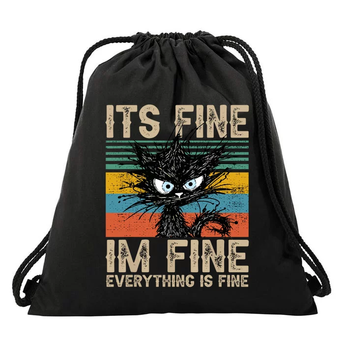 Its Fine Im Fine Everything Is Fine Funny Black Cat Women Drawstring Bag