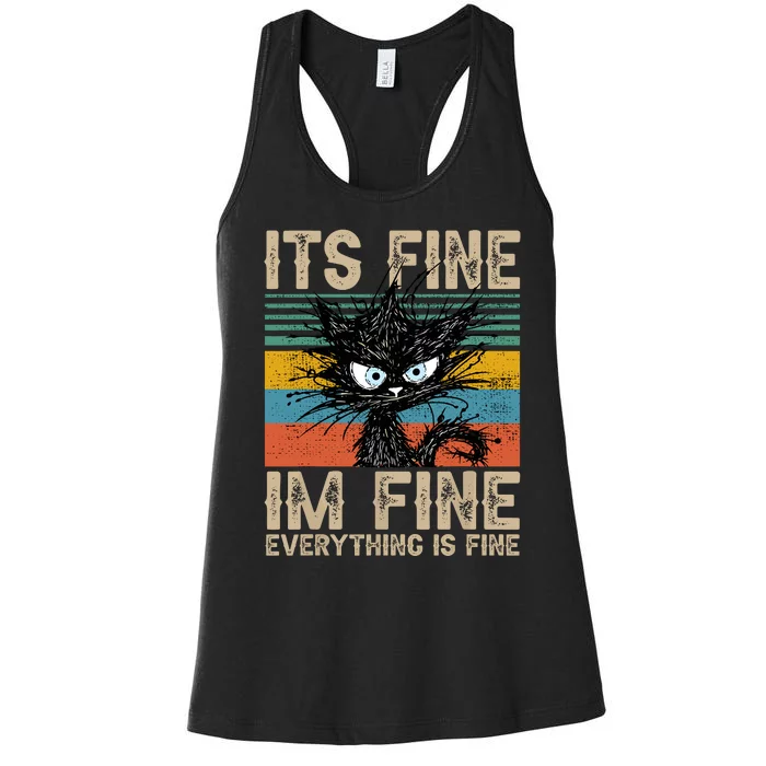 Its Fine Im Fine Everything Is Fine Funny Black Cat Women Women's Racerback Tank