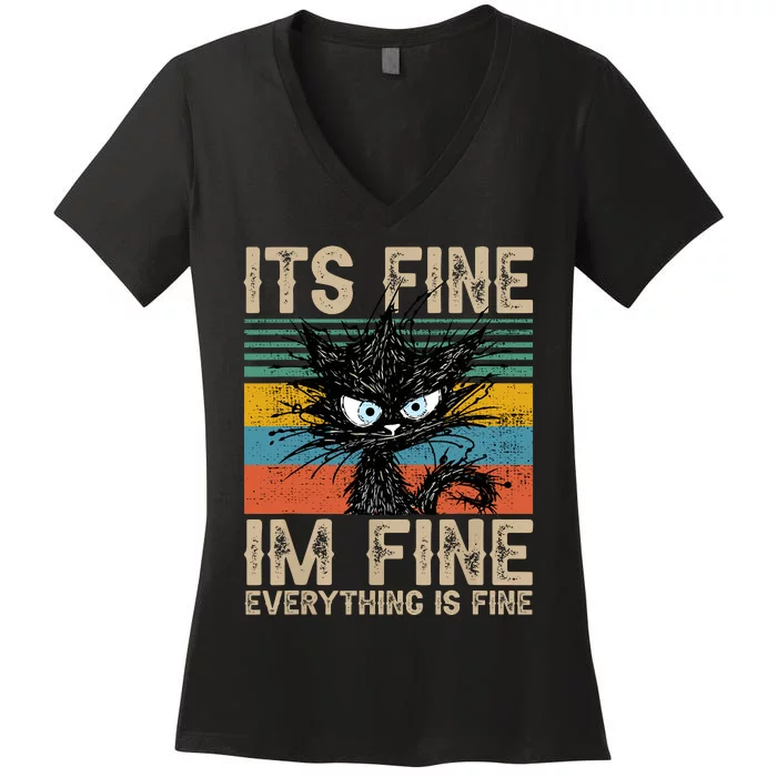 Its Fine Im Fine Everything Is Fine Funny Black Cat Women Women's V-Neck T-Shirt