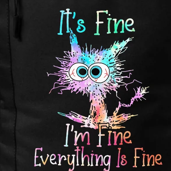 Its Fine Im Fine Everything Is Fine Tie Dye Cat Daily Commute Backpack