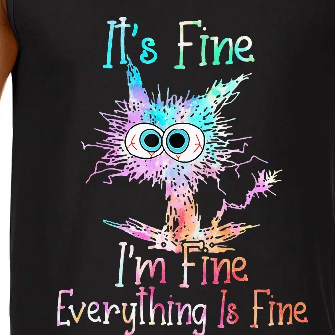 Its Fine Im Fine Everything Is Fine Tie Dye Cat Comfort Colors® Tank Top