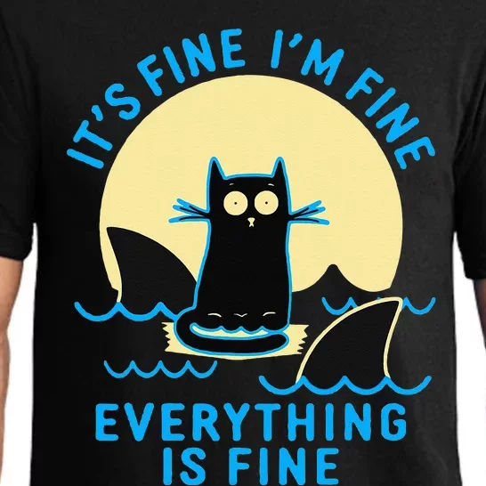 Its Fine Im Fine Everything Is Fine Funny Black Cat Shark Pajama Set