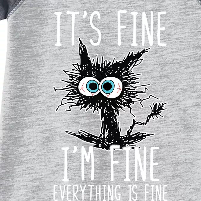 It's Fine I'm Fine Everything Is Fine Funny Black Cat Infant Baby Jersey Bodysuit