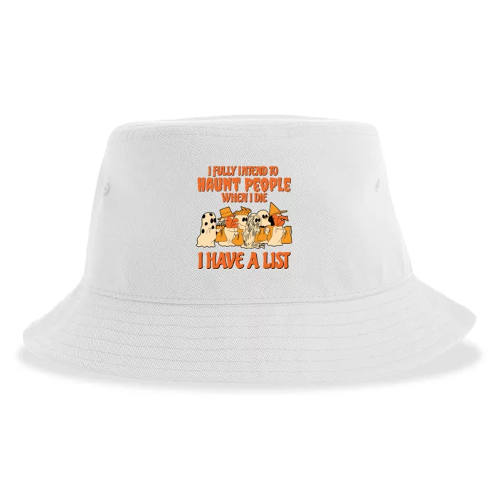 I Fully Intend To Haunt People When I Die I Have A List Halloween Spooky Witch Sustainable Bucket Hat