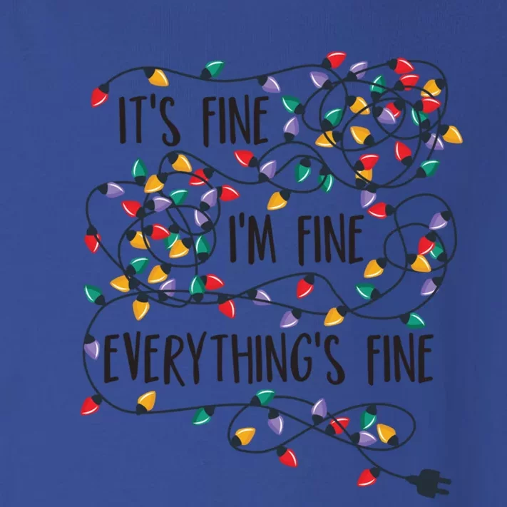 It's Fine I'm Fine Everything Is Fine Christmas Lights Gift Toddler Long Sleeve Shirt