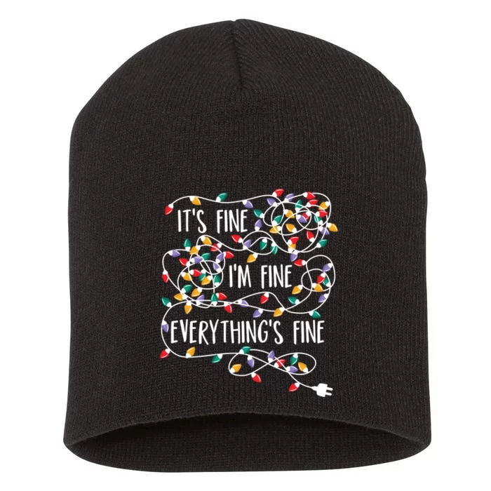 It's Fine I'm Fine Everything Is Fine Christmas Lights Short Acrylic Beanie