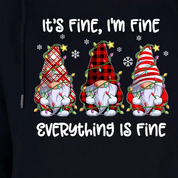 Its Fine IM Fine Everything Is Fine Gnome Christmas Lights Womens Funnel Neck Pullover Hood