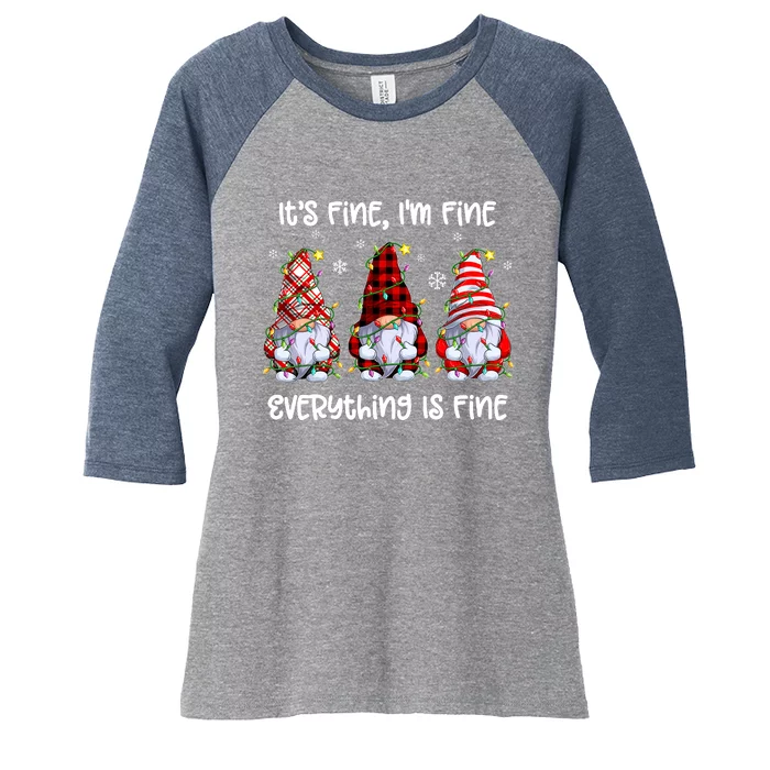 Its Fine IM Fine Everything Is Fine Gnome Christmas Lights Women's Tri-Blend 3/4-Sleeve Raglan Shirt