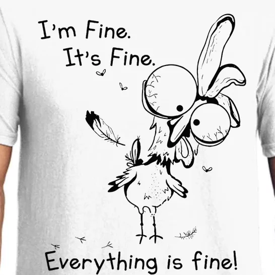 Its Fine Im Fine Everything Is Fine Funny Chicken Pajama Set