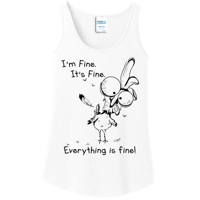 Its Fine Im Fine Everything Is Fine Funny Chicken Ladies Essential Tank