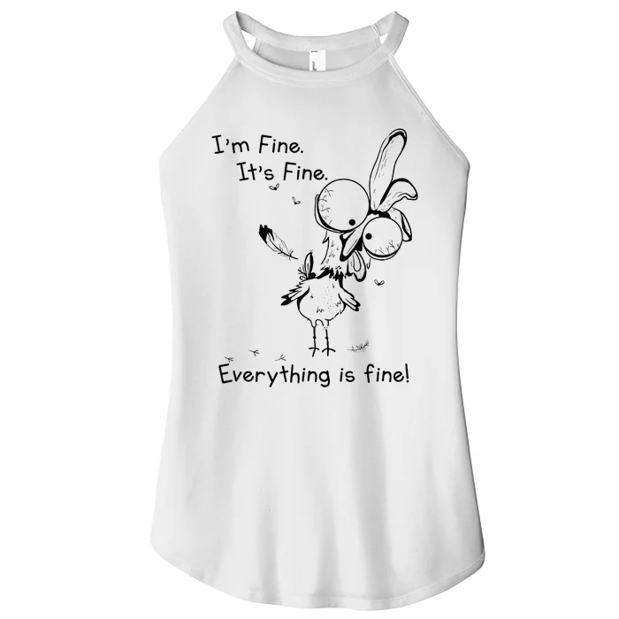 Its Fine Im Fine Everything Is Fine Funny Chicken Women’s Perfect Tri Rocker Tank