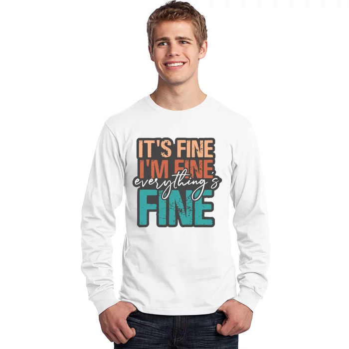 Its Fine Introvert Sarcastic Good Vibes Long Sleeve Shirt