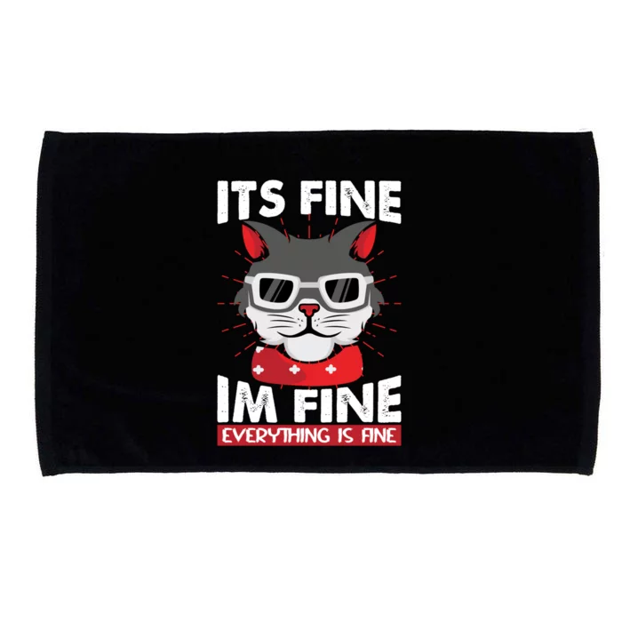 ItS Fine I Am Fine Everything Is Fine Funny Humorous Gift Microfiber Hand Towel