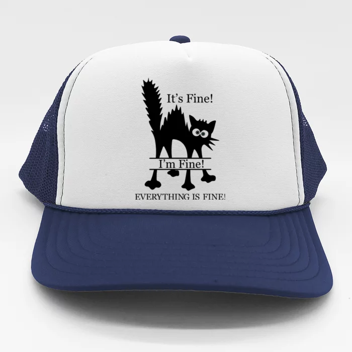 Its Fine I Am Fine Everything Is Fine Funny Frozen Shocked Cat Trucker Hat