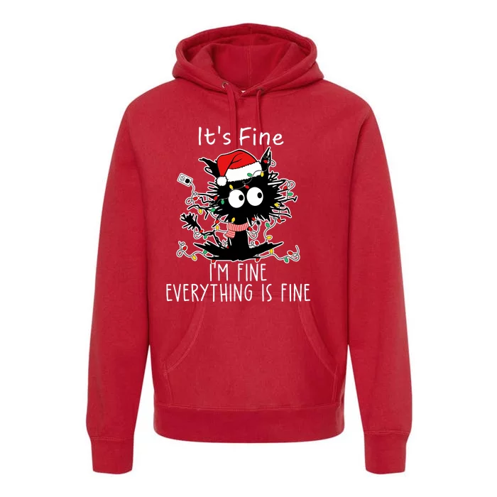 Its Fine Im Fine Everything Is Fine Cat Tangled In Christmas Lights Premium Hoodie