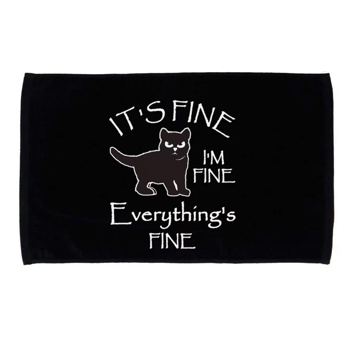 Its Fine Im Fine Everythings Fine Cat Sarcastic Microfiber Hand Towel