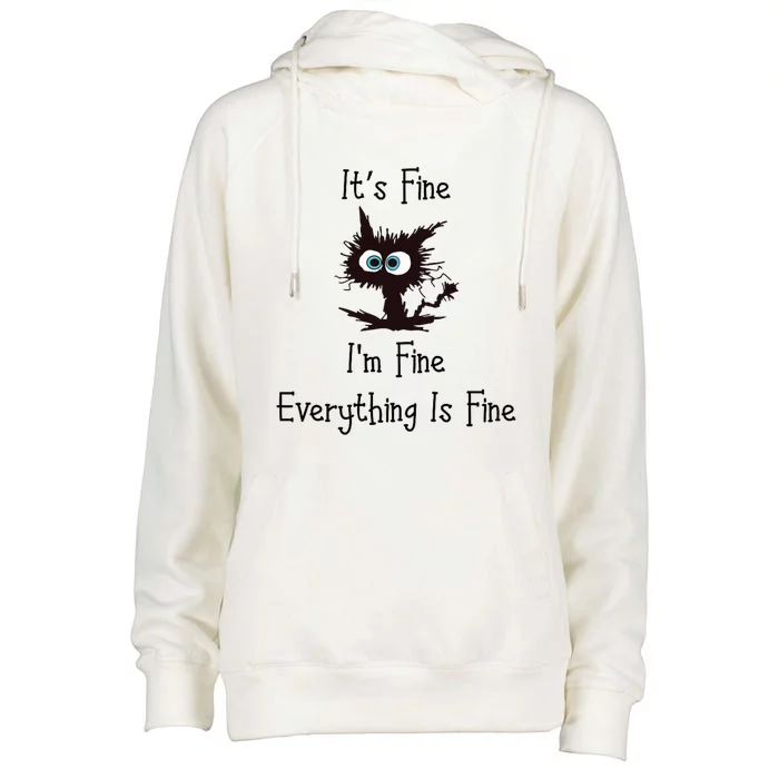 It's Fine I'm Fine Everything Is Fine Womens Funnel Neck Pullover Hood