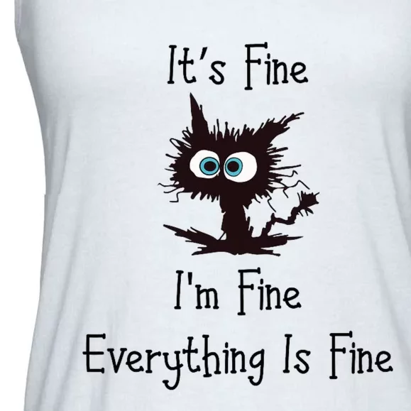 It's Fine I'm Fine Everything Is Fine Ladies Essential Flowy Tank