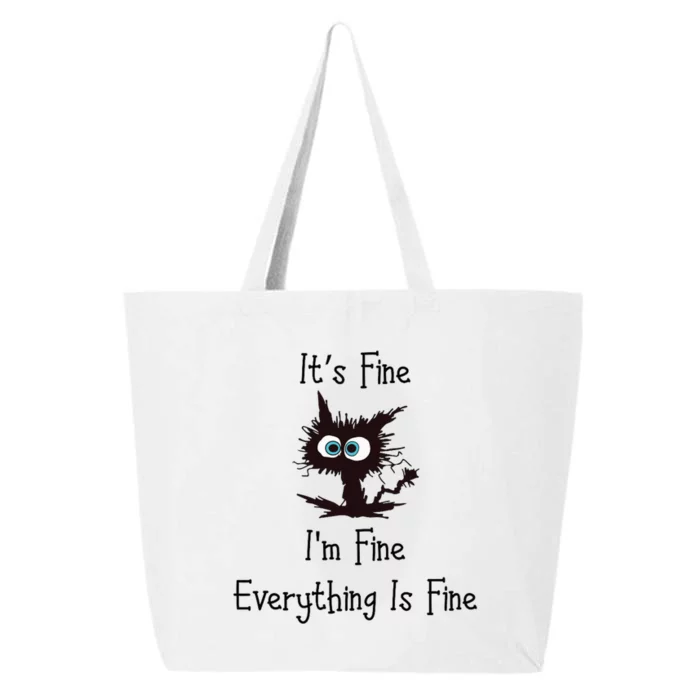 It's Fine I'm Fine Everything Is Fine 25L Jumbo Tote