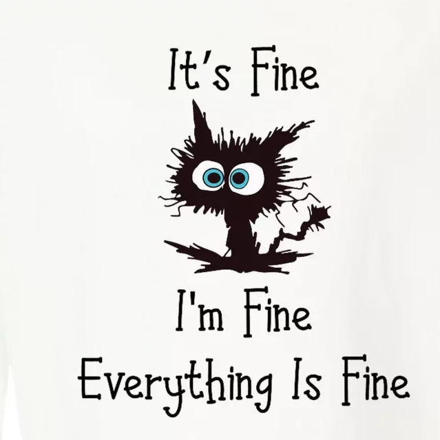 It's Fine I'm Fine Everything Is Fine Cropped Pullover Crew