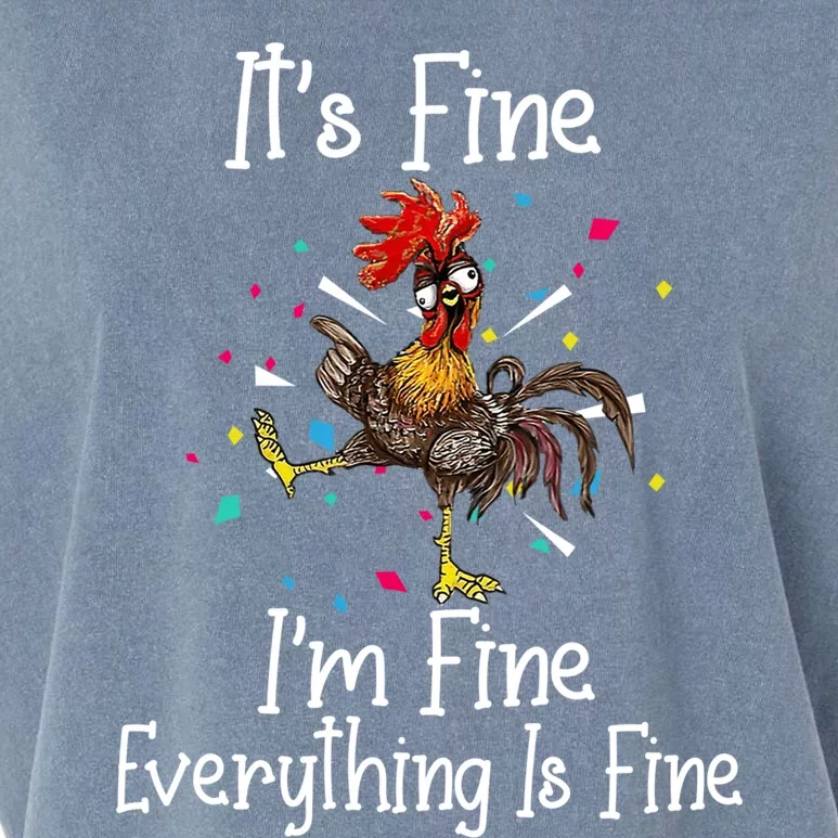 It's Fine I'm Fine Everything Is Fine Funny Chicken Long Sleeve Garment-Dyed Women's Muscle Tee