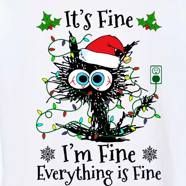 ItS Fine IM Fine Everything Is Fine Cat Christmas Lights Garment-Dyed Sweatshirt