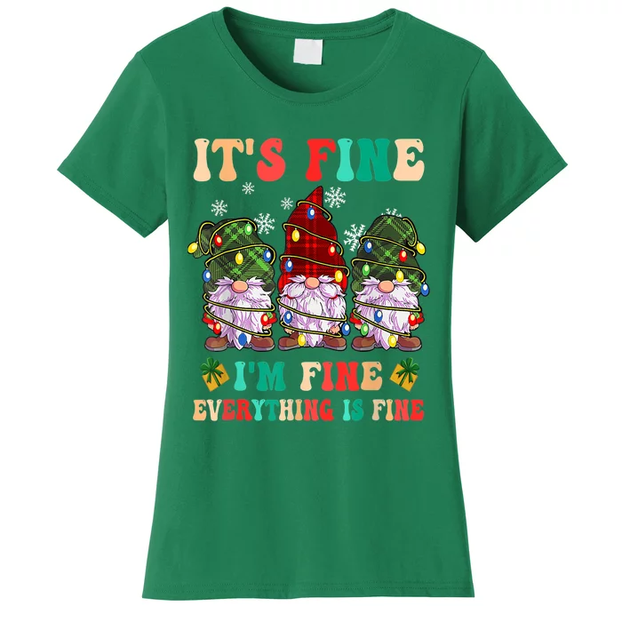 It's Fine I'm Fine Everything Is Fine Christmas Lights Gnome Women's T-Shirt