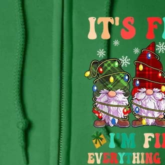 It's Fine I'm Fine Everything Is Fine Christmas Lights Gnome Full Zip Hoodie