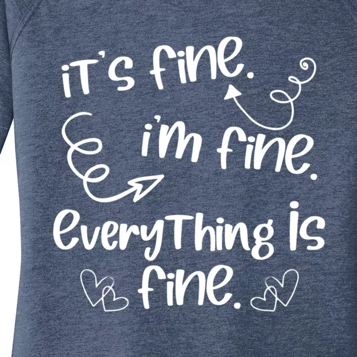 ItS Fine IM Fine Everything Is Fine Cute Sayings Gift Funny Gift Women's Perfect Tri Tunic Long Sleeve Shirt