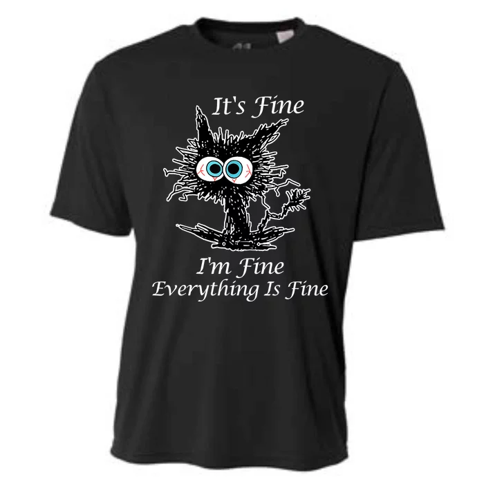 It's Fine I'm Fine Everything Is Fine Funny Cat Cooling Performance Crew T-Shirt