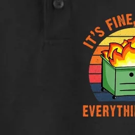 ItS Fine IM FineEverythingS Fine Lil Dumpster Fire Cool Dry Zone Grid Performance Polo