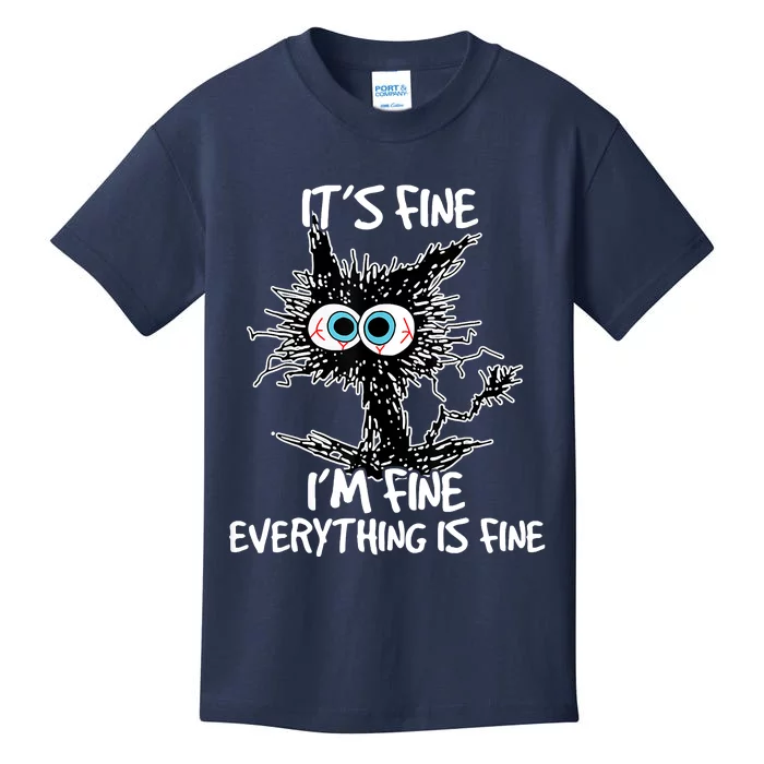 Its Fine Im Fine Everything Is Fine Funny Black Cat Kids T-Shirt