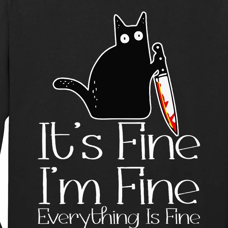 Its Fine Im Fine Everythings Fine Halloween Costume Cat Tall Long Sleeve T-Shirt