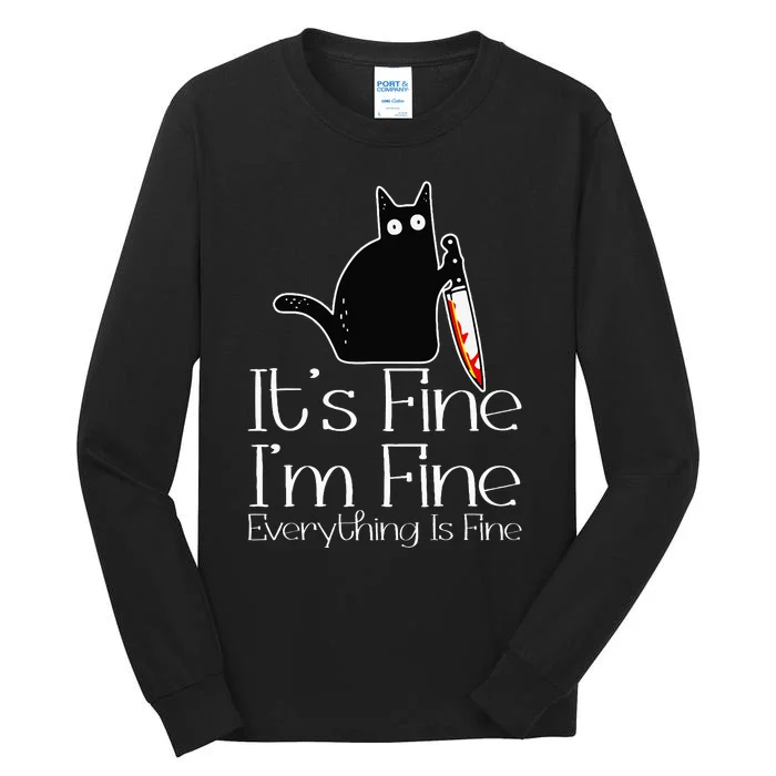 Its Fine Im Fine Everythings Fine Halloween Costume Cat Tall Long Sleeve T-Shirt