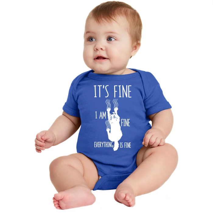 ItS Fine IM Fine Everything Is Fine Freakedout Cat Funny Gift Baby Bodysuit