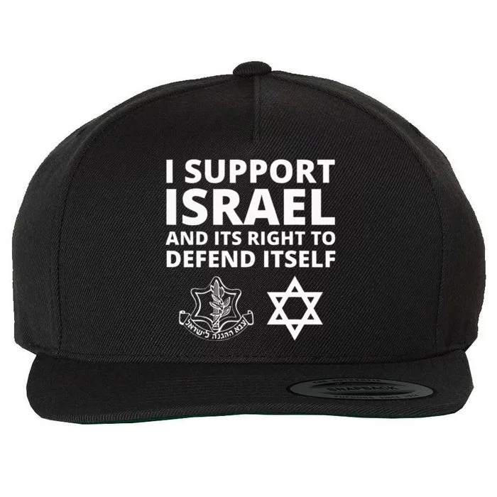 Idf Forces I Support Israel And Its Right To Defend Itself Wool Snapback Cap