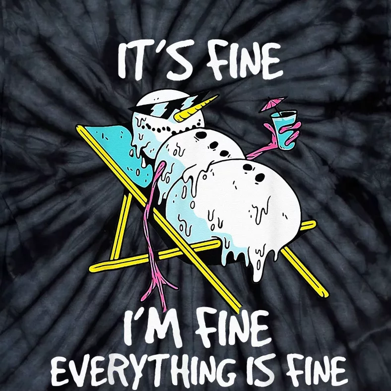 It's Fine I'm Fine Melting Snowman Summer Christmas In July Tie-Dye T-Shirt