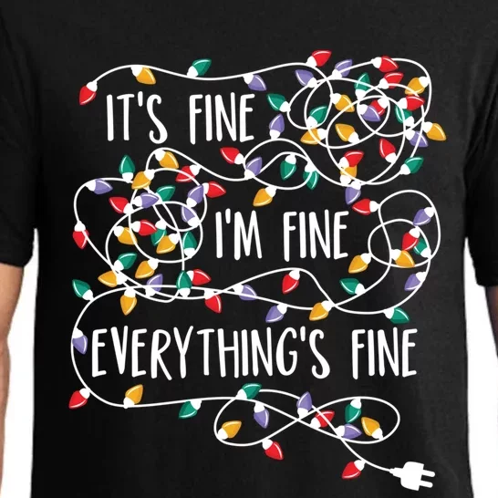 It's Fine I'm Fine Everything Is Fine Christmas Lights Gift Pajama Set