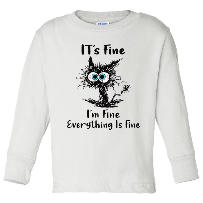 It's Fine I'm Fine Everything Is Fine Funny Black Cat Women Toddler Long Sleeve Shirt