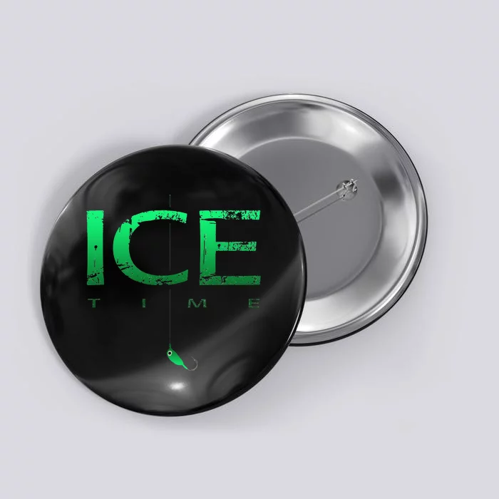 Ice Fishing - Ice Time with Ice Jig - Ice Fisherman Button