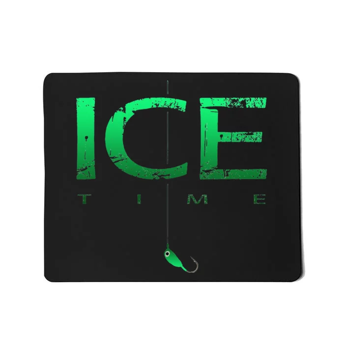 Ice Fishing - Ice Time with Ice Jig - Ice Fisherman Mousepad