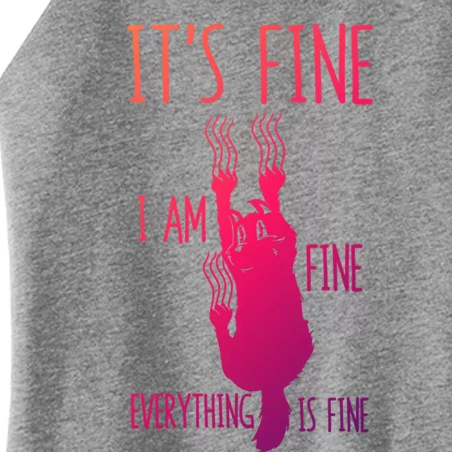 ItS Fine IM Fine Everything Is Fine Scratching Cat Funny Gift Women’s Perfect Tri Rocker Tank