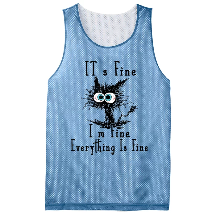 Its Fine Im Fine Everything Is Fine Funny Cat Mesh Reversible Basketball Jersey Tank