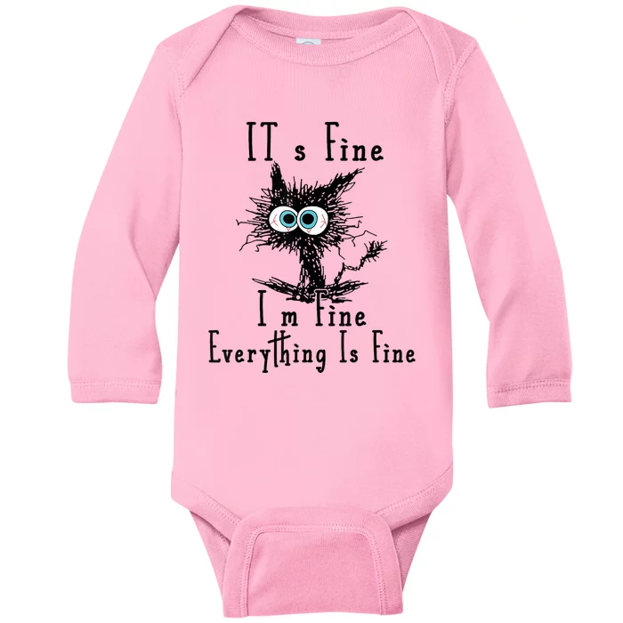 Its Fine Im Fine Everything Is Fine Funny Cat Baby Long Sleeve Bodysuit