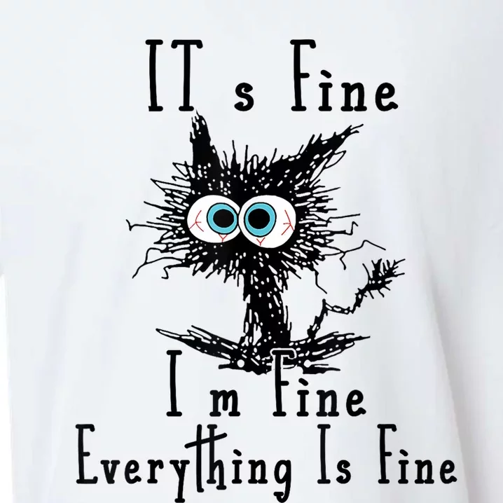 Its Fine Im Fine Everything Is Fine Funny Cat Sueded Cloud Jersey T-Shirt