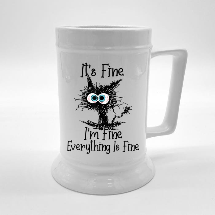 Its Fine Im Fine Everything Is Fine Funny Cat Front & Back Beer Stein