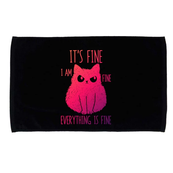 ItS Fine IM Fine Everything Is Fine Stressedout Black Cat Cool Gift Microfiber Hand Towel