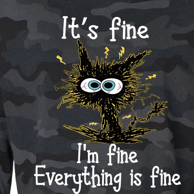 It's Fine I'm Fine Everything Is Fine Black Cat Bored Gift Cropped Pullover Crew