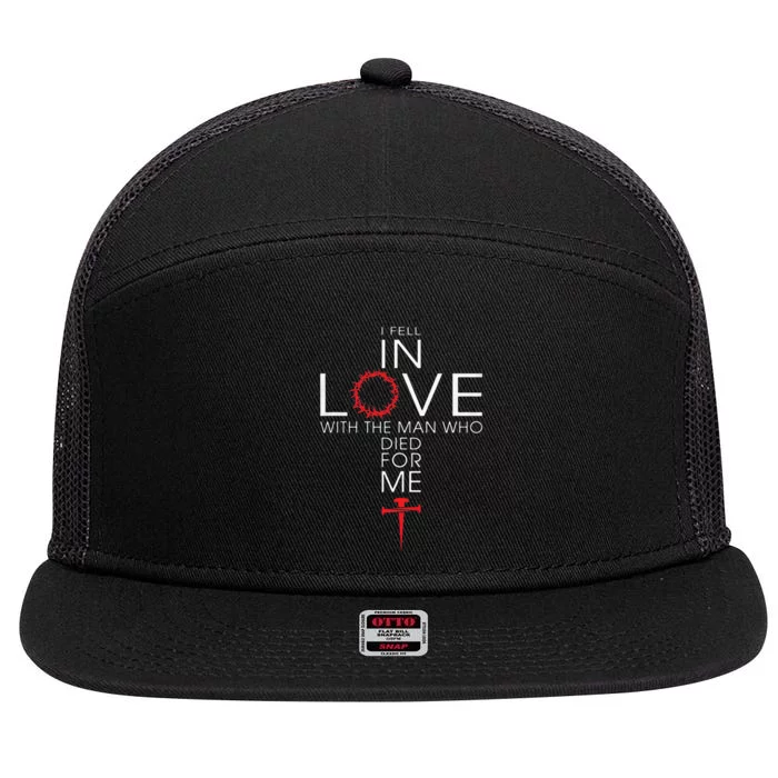 I Fell In Love Who Died For Me! Best 7 Panel Mesh Trucker Snapback Hat